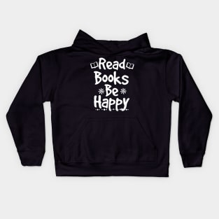 Bookworm Tshirt Reading Teacher Shirt Read Books Be Happy Kids Hoodie